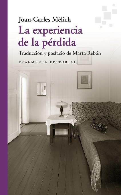 EXPERIENCIA DE LA PÉRDIDA, LA  | 9788417796600 | MÈLICH, JOAN-CARLES | Llibreria La Gralla | Llibreria online de Granollers