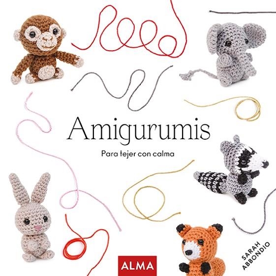 AMIGURUMIS (HOBBIES) | 9788418933004 | ABBONDIO, SARAH | Llibreria La Gralla | Llibreria online de Granollers