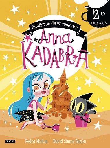 ANNA KADABRA. CUADERNO DE VACACIONES. 2º DE PRIMARIA | 9788408253433 | MAÑAS, PEDRO | Llibreria La Gralla | Llibreria online de Granollers