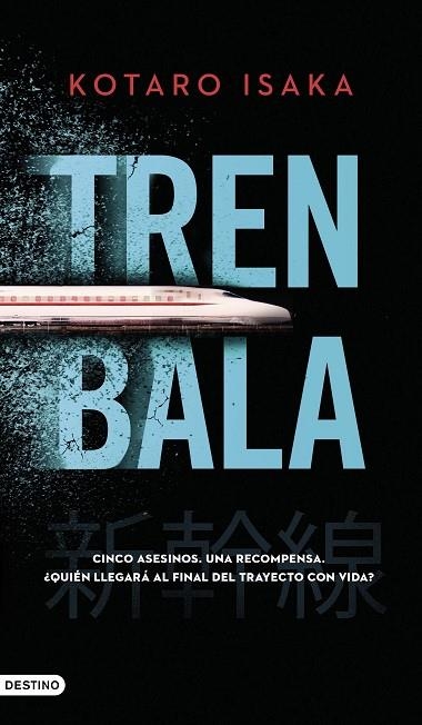 TREN BALA | 9788423361243 | ISAKA, KOTARO | Llibreria La Gralla | Llibreria online de Granollers
