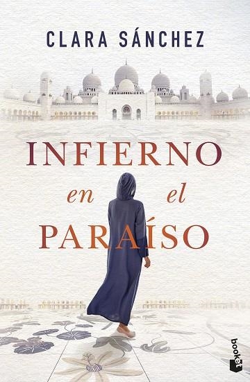 INFIERNO EN EL PARAÍSO (BOLSILLO) | 9788408257561 | SÁNCHEZ, CLARA | Llibreria La Gralla | Llibreria online de Granollers