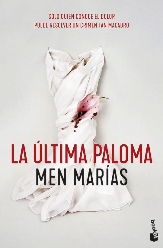 ÚLTIMA PALOMA, LA (BOLSILLO) | 9788408257622 | MARÍAS, MEN | Llibreria La Gralla | Llibreria online de Granollers