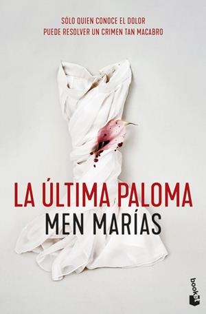 ÚLTIMA PALOMA, LA (BOLSILLO) | 9788408257622 | MARÍAS, MEN | Llibreria La Gralla | Librería online de Granollers
