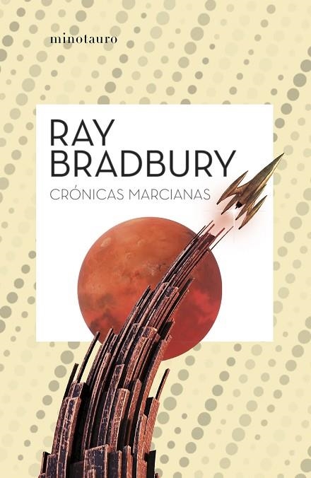 CRÓNICAS MARCIANAS | 9788445013229 | BRADBURY, RAY | Llibreria La Gralla | Librería online de Granollers