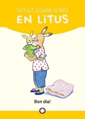 BON DIA! EN LITUS | 9788418304606 | SUSANNE BERNER, ROTRAUT | Llibreria La Gralla | Librería online de Granollers