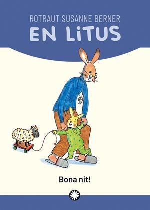 BONA NIT! EN LITUS | 9788418304620 | SUSANNE BERNER, ROTRAUT | Llibreria La Gralla | Librería online de Granollers