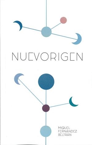 NUEVORIGEN | 9798802610565 | FERNANDEZ BELTRAN, MIQUEL | Llibreria La Gralla | Librería online de Granollers