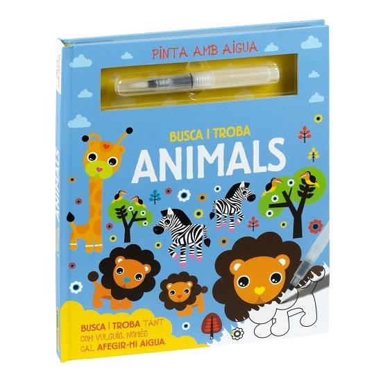 PINTA AMB AIGUA. BUSCA I TROBA ANIMALS | 9788411013321 | AAVV | Llibreria La Gralla | Librería online de Granollers