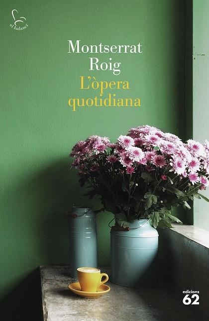 ÒPERA QUOTIDIANA, L' | 9788429780291 | ROIG, MONTSERRAT | Llibreria La Gralla | Llibreria online de Granollers