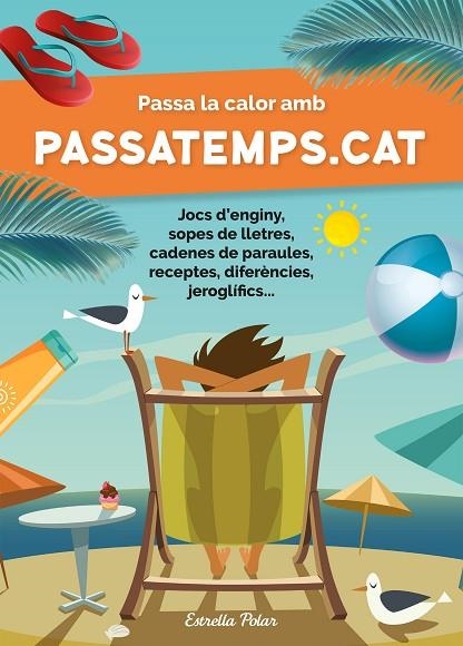 PASSA LA CALOR AMB PASSATEMPS.CAT | 9788413892290 | SOMNINS | Llibreria La Gralla | Llibreria online de Granollers