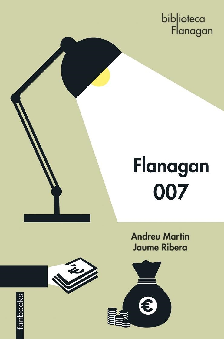 FLANAGAN 007 | 9788418327865 | MARTÍN, ANDREU / RIBERA, JAUME | Llibreria La Gralla | Llibreria online de Granollers