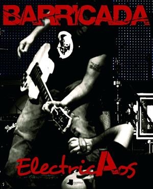 BARRICADA ELECTRICAOS | 9788491722731 | Llibreria La Gralla | Librería online de Granollers