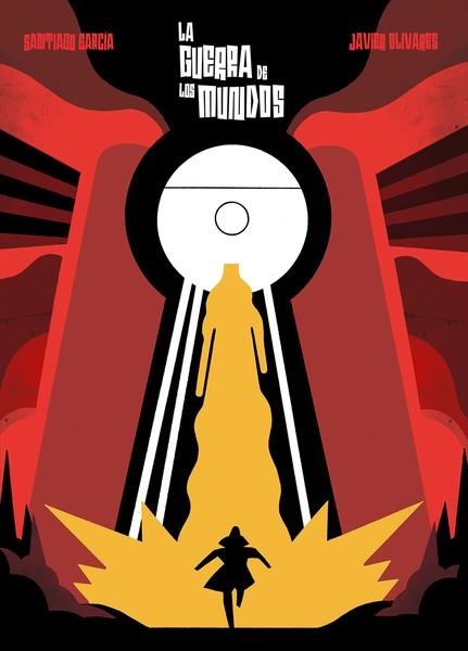 GUERRA DE LOS MUNDOS, LA  | 9788418909054 | GARCÍA, SANTIAGO ;  OLIVARES, JAVIER | Llibreria La Gralla | Librería online de Granollers