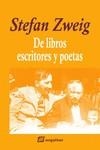 DE LIBROS, ESCRITORES Y POETAS | 9788415707790 | ZWEIG, STEFAN | Llibreria La Gralla | Llibreria online de Granollers