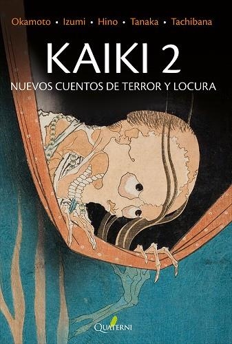 KAIKI 2 | 9788412477634 | OKAMOTO, KIDO | Llibreria La Gralla | Librería online de Granollers