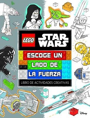  ESCOGE UN LADO DE LA FUERZA LEGO® STAR WARS.  | 9791259571274 | LEGO STAR WARS | Llibreria La Gralla | Librería online de Granollers