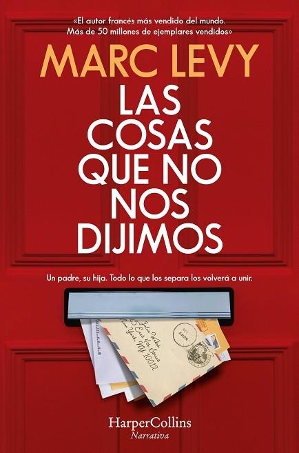 COSAS QUE NO NOS DIJIMOS, LAS  | 9788418623479 | LEVY, MARC | Llibreria La Gralla | Librería online de Granollers