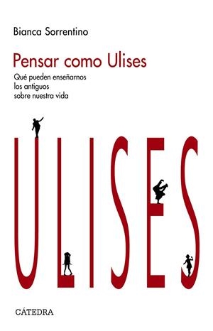 PENSAR COMO ULISES | 9788437644493 | SORRENTINO, BIANCA | Llibreria La Gralla | Librería online de Granollers