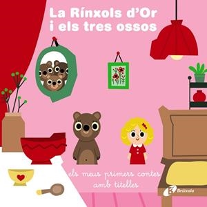 RÍNXOLS D'OR I ELS TRES OSSOS, LA | 9788413491455 | VV,AA | Llibreria La Gralla | Llibreria online de Granollers