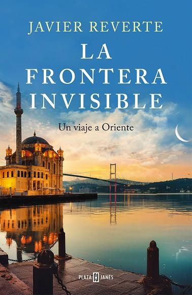 FRONTERA INVISIBLE, LA | 9788401027345 | REVERTE, JAVIER | Llibreria La Gralla | Llibreria online de Granollers