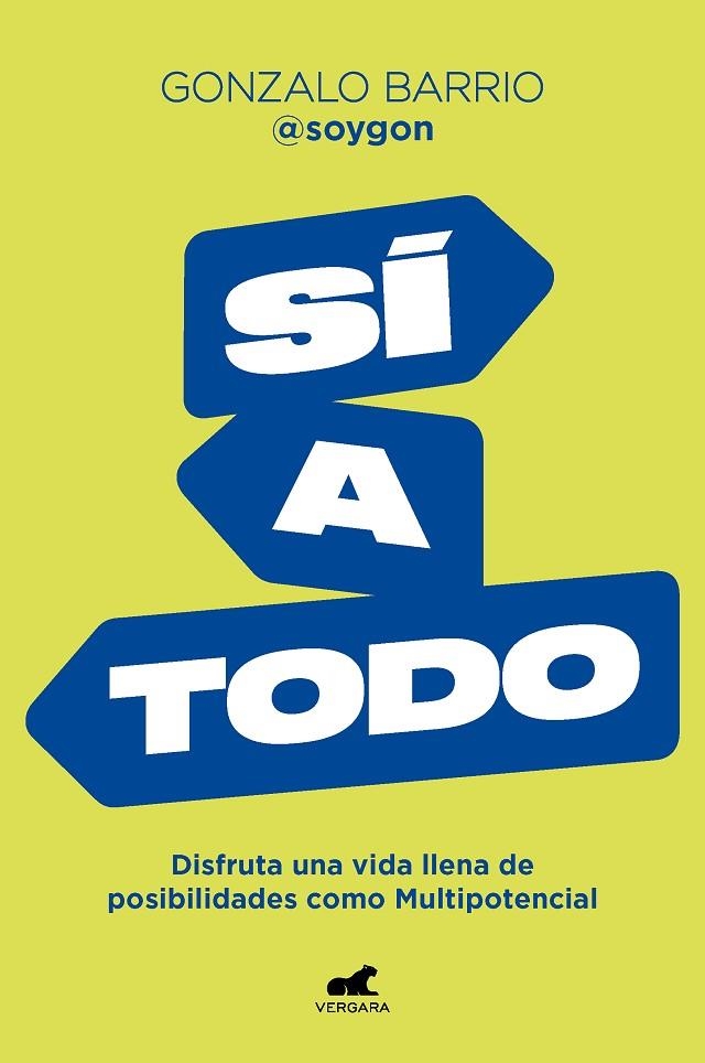 SÍ A TODO | 9788418620683 | BARRIO (@SOYGON), GONZALO | Llibreria La Gralla | Llibreria online de Granollers