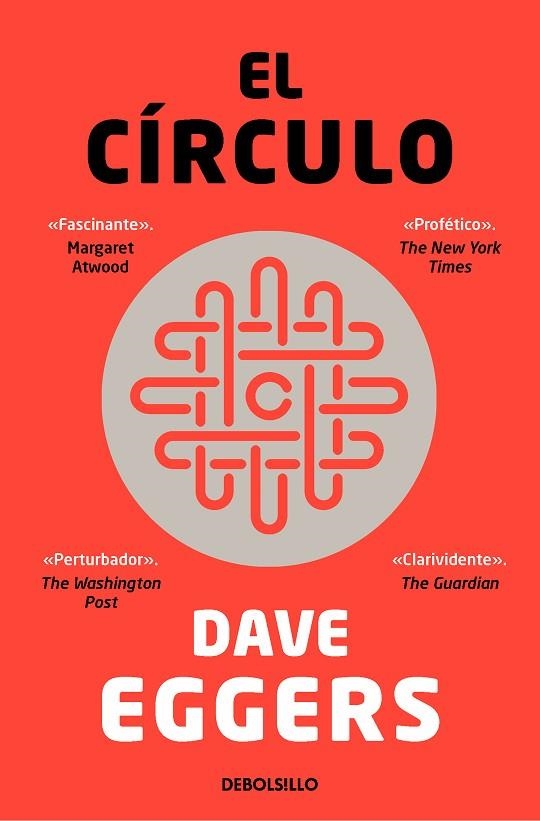 CÍRCULO, EL (BOLSILLO) | 9788466362658 | EGGERS, DAVE | Llibreria La Gralla | Librería online de Granollers
