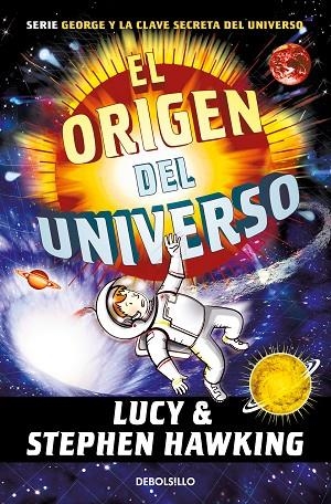 ORIGEN DEL UNIVERSO, EL (BOLSILLO) | 9788466360944 | HAWKING, LUCY | Llibreria La Gralla | Llibreria online de Granollers