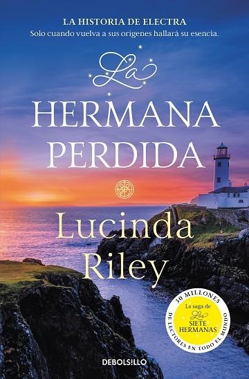 HERMANA PERDIDA (BOLSILLO), LA   LAS SIETE HERMANAS 7 | 9788466358736 | RILEY, LUCINDA | Llibreria La Gralla | Librería online de Granollers