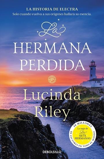 HERMANA PERDIDA (BOLSILLO), LA   LAS SIETE HERMANAS 7 | 9788466358736 | RILEY, LUCINDA | Llibreria La Gralla | Llibreria online de Granollers