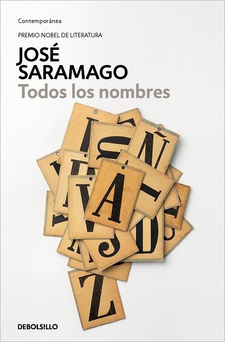 TODOS LOS NOMBRES (BOLSILLO) | 9788490628737 | SARAMAGO, JOSÉ | Llibreria La Gralla | Llibreria online de Granollers