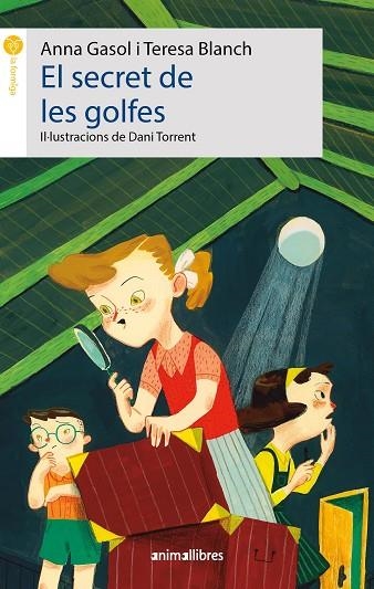 SECRET DE LES GOLFES, EL | 9788418592638 | BLANCH, TERESA | Llibreria La Gralla | Librería online de Granollers