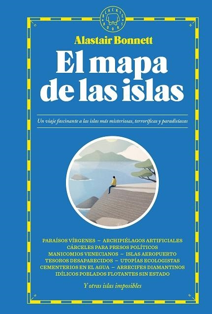 MAPA DE LAS ISLAS, EL  | 9788419172105 | BONNETT, ALASTAIR | Llibreria La Gralla | Librería online de Granollers