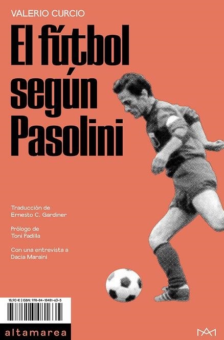 FÚTBOL SEGÚN PASOLINI, EL  | 9788418481635 | CURCIO, VALERIO | Llibreria La Gralla | Llibreria online de Granollers