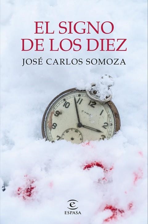 SIGNO DE LOS DIEZ, EL | 9788467063653 | SOMOZA, JOSÉ CARLOS | Llibreria La Gralla | Llibreria online de Granollers