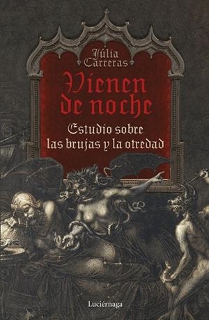 VIENEN DE NOCHE | 9788419164063 | CARRERAS TORT, JÚLIA | Llibreria La Gralla | Librería online de Granollers