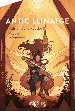 ANTIC LLINATGE | 9788412119596 | TCHAIKOVSKY, ADRIAN | Llibreria La Gralla | Librería online de Granollers