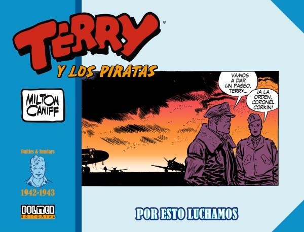TERRY Y LOS PIRATAS 1942-1943 | 9788418898792 | CANIFF, MILTON | Llibreria La Gralla | Llibreria online de Granollers