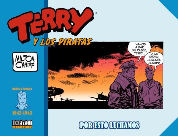 TERRY Y LOS PIRATAS 1942-1943 | 9788418898792 | CANIFF, MILTON | Llibreria La Gralla | Librería online de Granollers