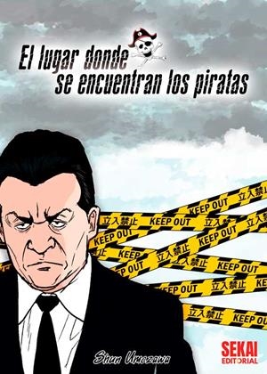 EL LUGAR DONDE SE ENCUENTRAN LOS PIRATAS | 9788412513547 | UMEZAWA,SHUN | Llibreria La Gralla | Llibreria online de Granollers