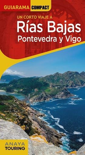 RÍAS BAJAS. PONTEVEDRA Y VIGO GUIARAMA 2022 | 9788491584667 | PÉREZ ALBERTI, AUGUSTO | Llibreria La Gralla | Librería online de Granollers