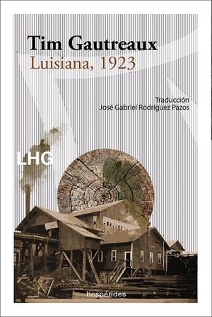 LUISIANA, 1923 | 9788418657184 | GAUTREAUX, TIM | Llibreria La Gralla | Llibreria online de Granollers