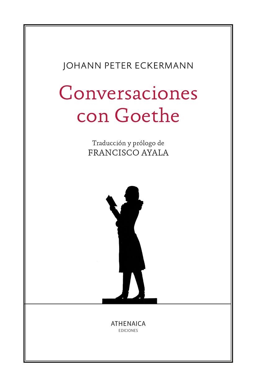 CONVERSACIONES CON GOETHE | 9788418239564 | ECKERMANN, JOHANN PETER | Llibreria La Gralla | Llibreria online de Granollers