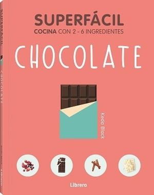 SUPERFACIL CHOCOLATE | 9789463598392 | BLACK, KEDA | Llibreria La Gralla | Librería online de Granollers