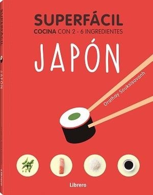 SUPERFACIL JAPON | 9789463598422 | SOUKSISAVAHN, ORATHAY | Llibreria La Gralla | Librería online de Granollers