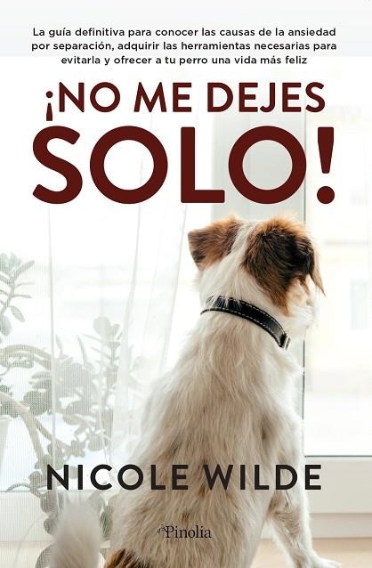 ¡NO ME DEJES SOLO! | 9788418965340 | WILDE, NICOLE | Llibreria La Gralla | Llibreria online de Granollers