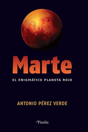 MARTE | 9788418965296 | PÉREZ VERDE, ANTONIO  | Llibreria La Gralla | Librería online de Granollers