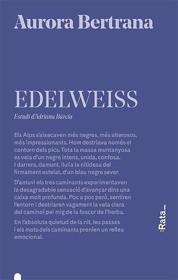 EDELWEISS | 9788416738656 | BERTRANA, AURORA | Llibreria La Gralla | Llibreria online de Granollers