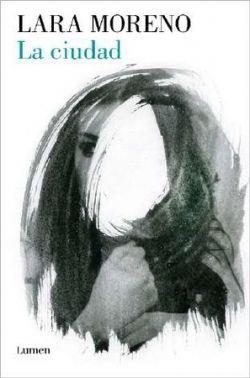 CIUDAD, LA | 9788426407757 | MORENO, LARA | Llibreria La Gralla | Librería online de Granollers