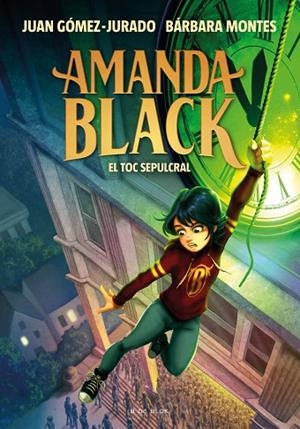 AMANDA BLACK 5. EL TOC SEPULCRAL | 9788418688294 | GÓMEZ-JURADO, JUAN / MONTES, BÁRBARA | Llibreria La Gralla | Librería online de Granollers