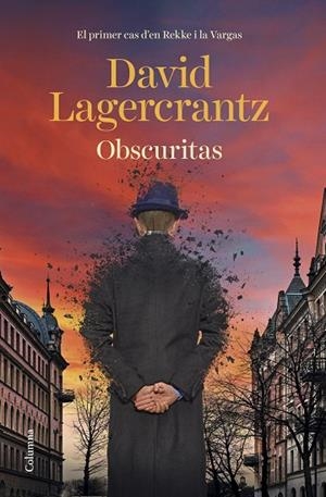 OBSCURITAS | 9788466429177 | LAGERCRANTZ, DAVID | Llibreria La Gralla | Llibreria online de Granollers